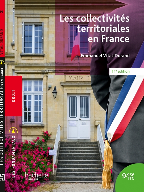 Couverture ebook de Fondamentaux - Les collectivités territoriales en France - Ebook epub, de Emmanuel Vital-Durand