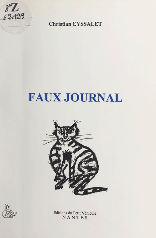 Couverture ebook de Faux journal, de Christian Eyssalet