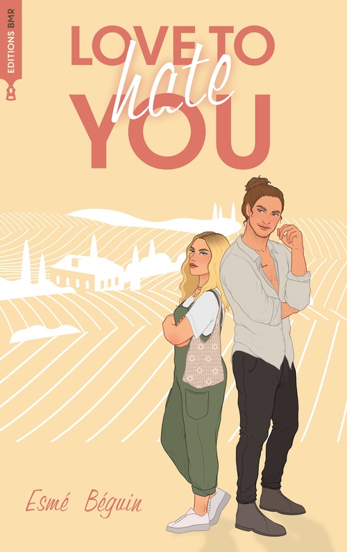 ebook cover of Love to hate you, by Esmé Béguin