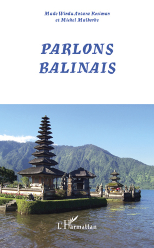 Couverture ebook de Parlons balinais, de Michel Malherbe, Made Windu-kesiman antara