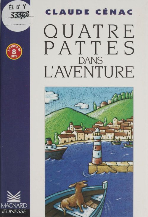 ebook cover of Quatre pattes dans l' aventure, by Claude Cénac