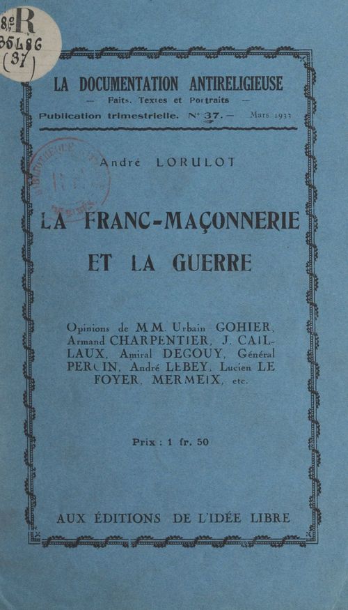 Couverture ebook de La franc-maçonnerie et la guerre, de Andre Lorulot