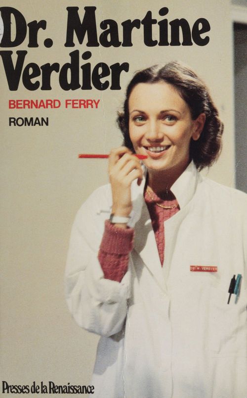 Couverture ebook de Docteur Martine Verdier, de Bernard Ferry