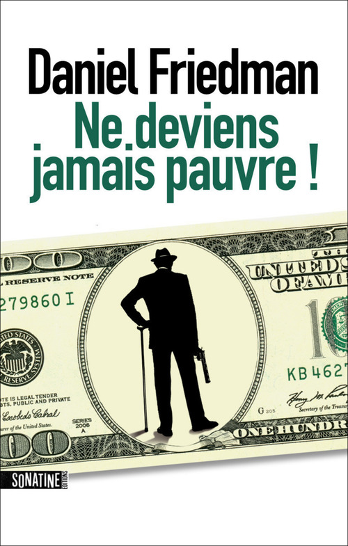 ebook cover of Ne deviens jamais pauvre !, by Daniel Friedman, Charles Recourse