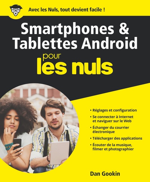 ebook cover of Smartphones et les tablettes Android Pour les Nuls, by Jean-Pierre Cano, Dan Gookin