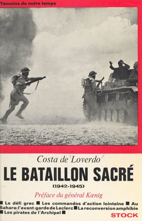 ebook cover of Le bataillon sacré, 1942-1945, by Costa De Loverdo