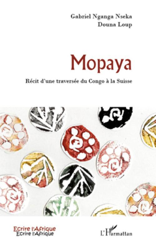 ebook cover of Mopaya, by Gabriel Nganga Nseka, Douna Loup