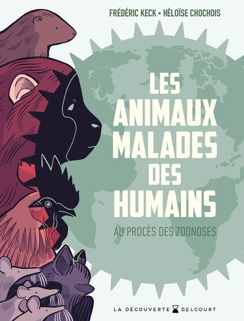 ebook cover of Les Animaux malades des humains - Au procès des zoonoses, by Frédéric Keck