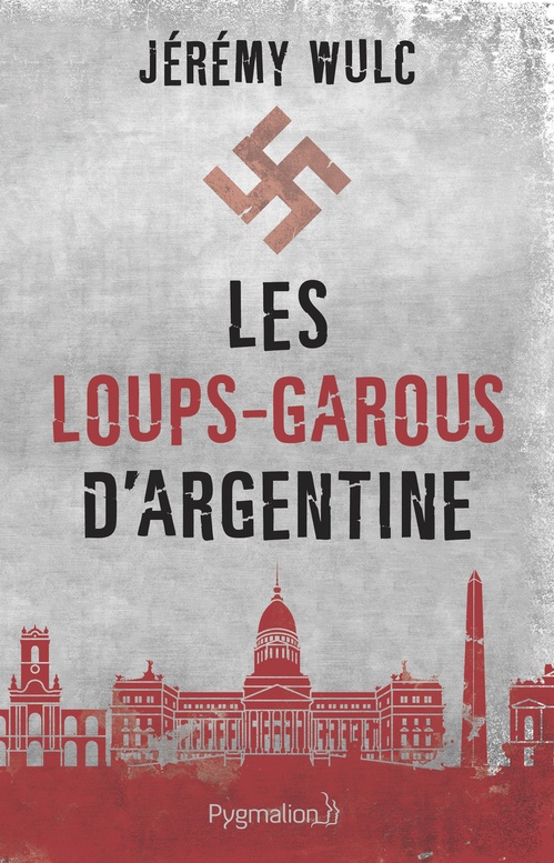 Couverture ebook de Les loups-garous d'Argentine, de Jérémy Wulc