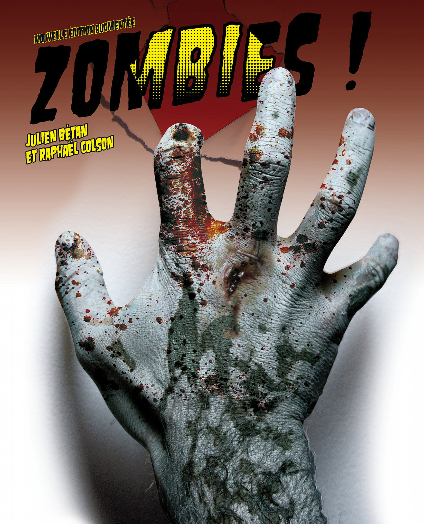 Couverture ebook de Zombies !, de Julien Bétan, Raphaël Colson