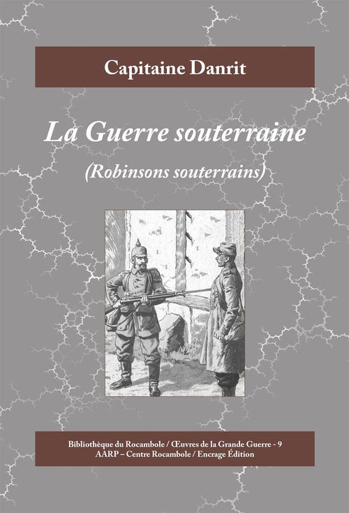 Couverture ebook de La Guerre souterraine, de Capitaine Danrit