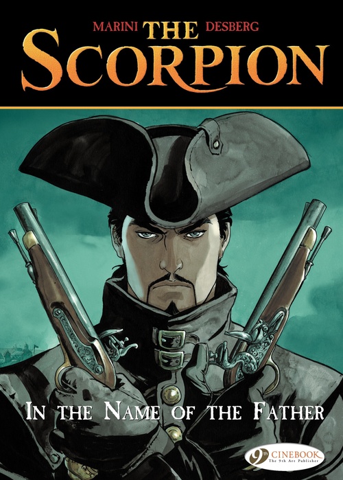 Couverture ebook de The Scorpion - Volume 5 - In the Name of the Father, de Stephen Desberg, Enrico Marini