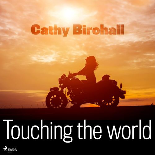Couverture audiobook de Touching the World, de Cathy Birchall