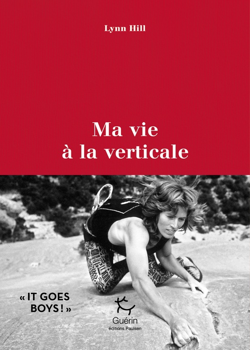ebook cover of Ma vie à la verticale, by Lynn Hill, Greg Child