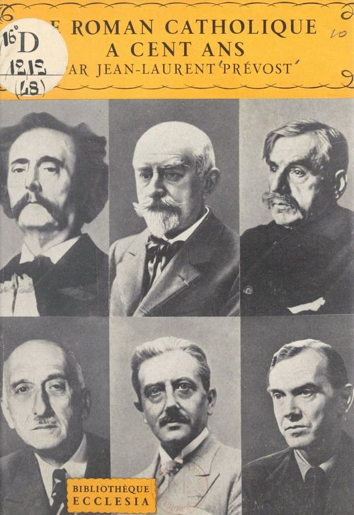 ebook cover of Le roman catholique à cent ans, by Jean-Laurent Prevost