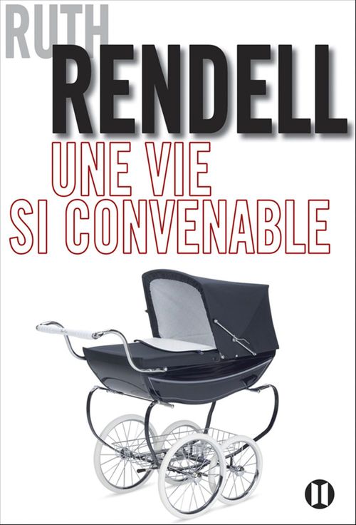ebook cover of Une vie si convenable, by Ruth Rendell