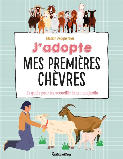 ebook cover of J'adopte mes premières chèvres, by Marion Pecquereau