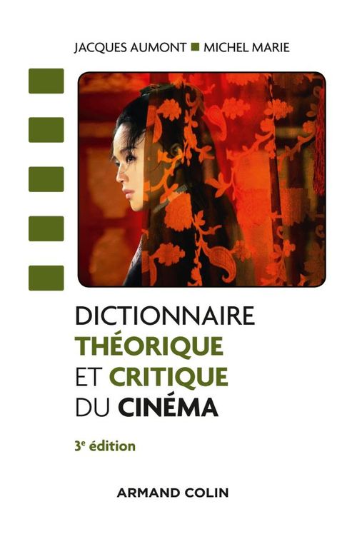 Couverture ebook de Dictionnaire théorique et critique du cinéma - 3e éd., de Marie Aumont