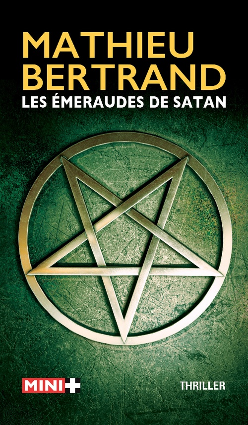 ebook cover of Les emeraudes de satan, by Mathieu Bertrand