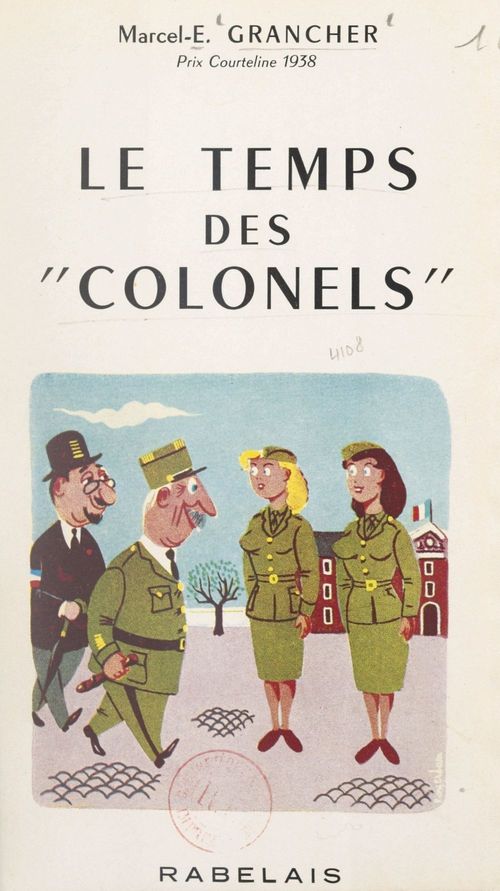 ebook cover of Le temps des « Colonels », by Marcel E. Grancher