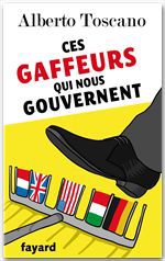 Couverture ebook de Ces gaffeurs qui nous gouvernent, de Alberto Toscano