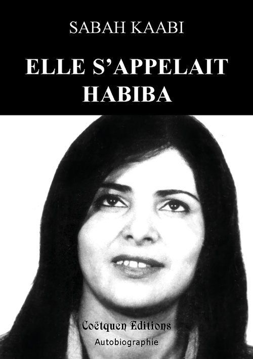 ebook cover of Elle s'appelait Habiba, by Kaabi Sabah