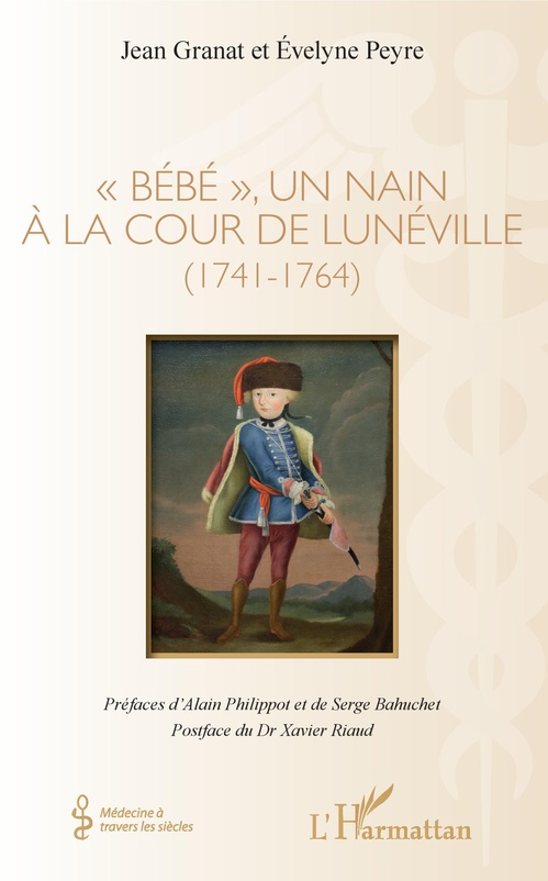Couverture ebook de "Bébé", un nain à la cour de Lunéville, de Jean Granat, Evelyne Peyre