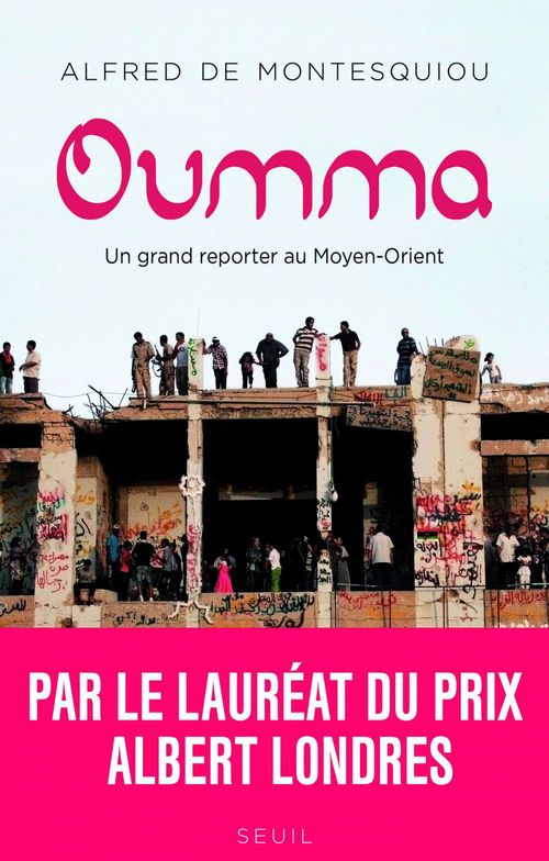 Couverture ebook de Oumma : un grand reporter au Moyent-Orient, de Alfred (de) Montesquiou
