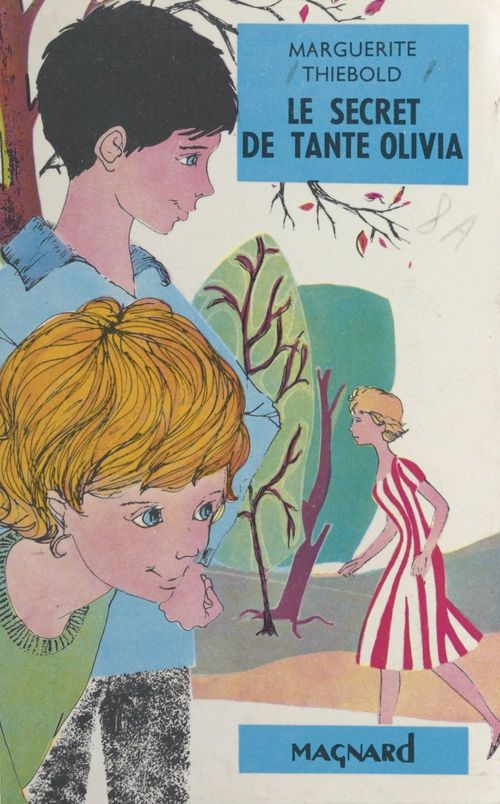 ebook cover of Le secret de tante Olivia, by Marguerite Thiebold