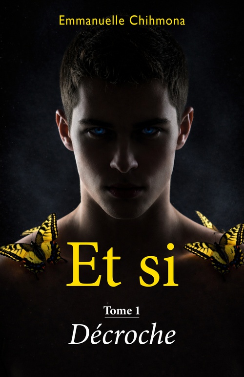 Couverture ebook de Et si, de Emmanuelle Chihmona