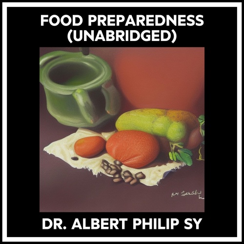 Couverture audiobook de Food Preparedness (Unabridged), de ALBERT PHILIP SY