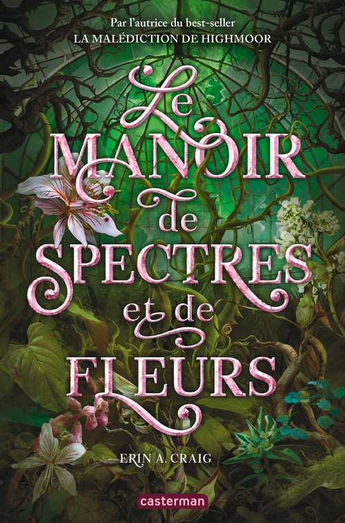 ebook cover of Le Manoir de spectres et de fleurs, by Erin A. Craig