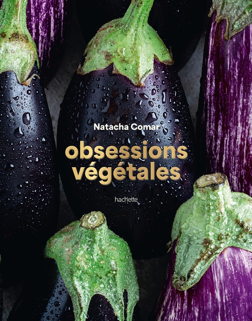 Couverture ebook de Obsessions végétales, de Natacha Comar