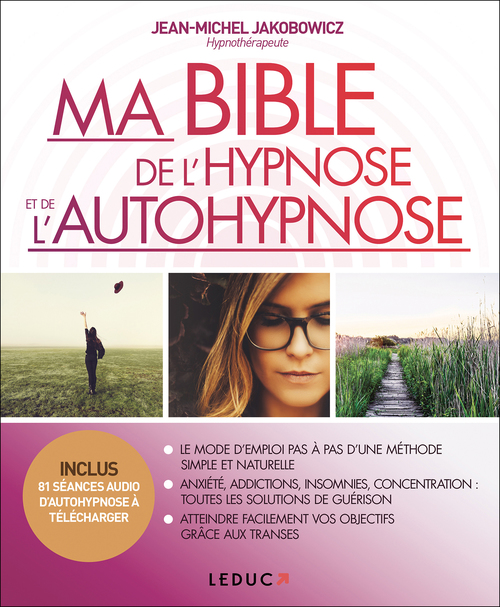 Couverture ebook de Ma Bible de l'hypnose et de l'autohypnose, de Jean-michel Jokobowicz