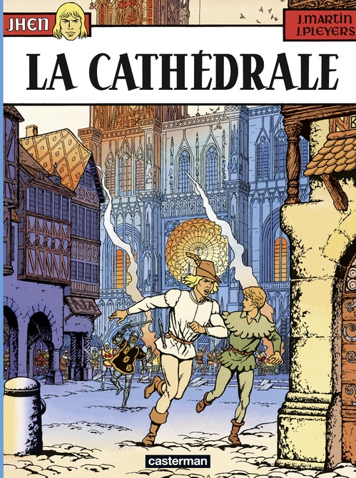 Couverture ebook de Jhen (Tome 5) - La Cathédrale, de Jacques Martin, Jean Pleyers