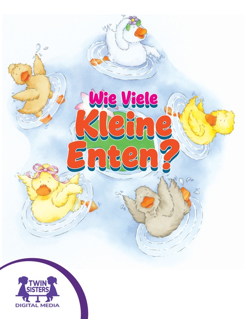 ebook cover of Wie Viele Kleine Enten?, by Kim Mitzo Thompson, Karen Mitzo Hilderbrand
