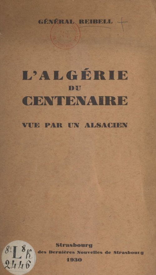 ebook cover of L'Algérie du centenaire, by Emile Reibell