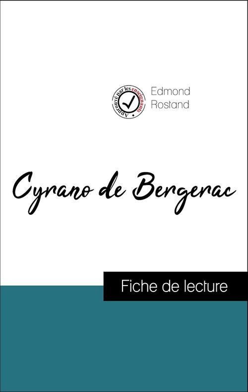 Couverture ebook de Analyse de l'oeuvre : Cyrano de Bergerac (résumé et fiche de lecture plébiscités par les enseignants sur fichedelecture.fr), de Edmond Rostand
