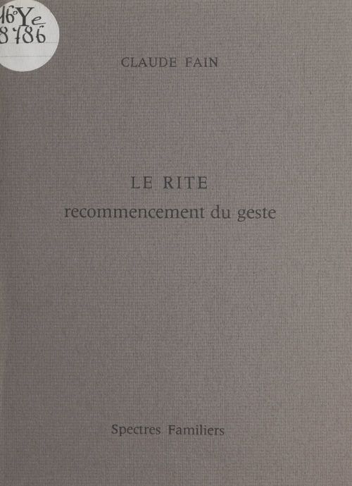 Couverture ebook de Le rite, de Claude Fain