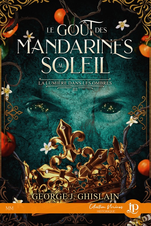 ebook cover of Le goût des mandarines au soleil, by George J. Ghislain