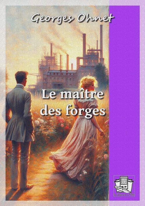 ebook cover of Le maître des forges, by Georges Ohnet