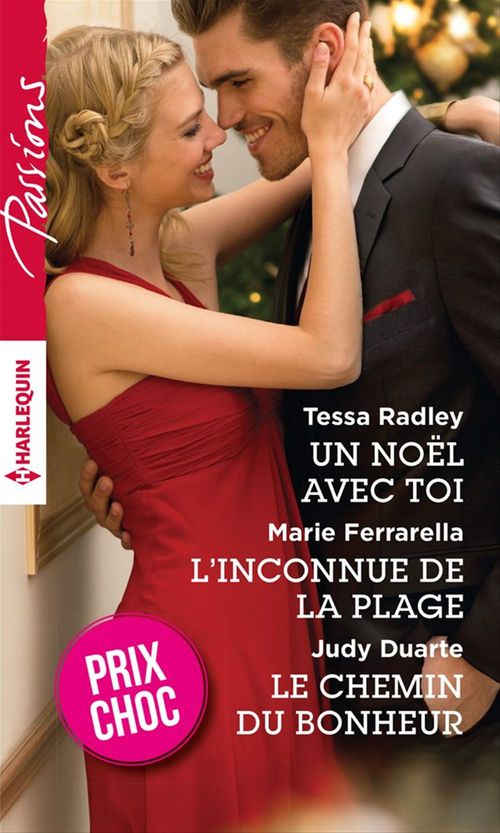 ebook cover of Un Noël avec toi - L'inconnue de la plage - Le chemin du bonheur, by Collectif