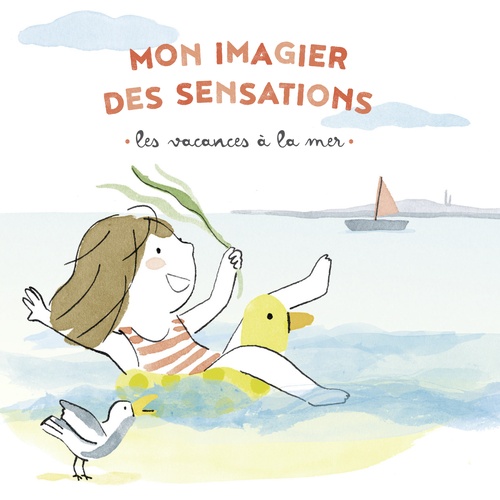 ebook cover of Mon imagier des sensations - Les vacances à la mer, by Virginie Le pape, Maud Legrand