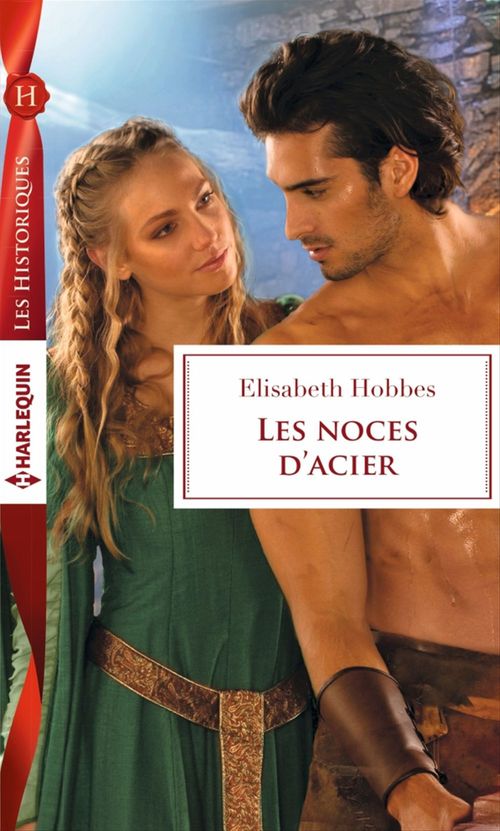 ebook cover of Les noces d'acier, by Elisabeth Hobbes