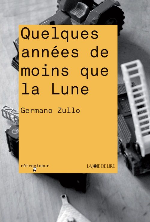 ebook cover of Quelques années de moins que la lune, by Germano Zullo