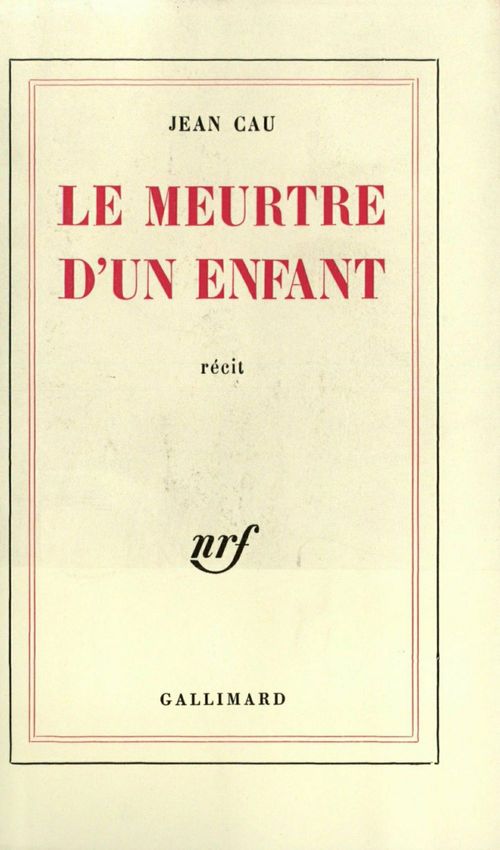 Couverture ebook de Le Meurtre d'un enfant, de Jean Cau