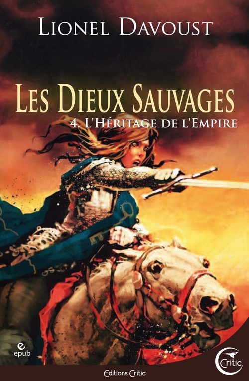 Couverture ebook de Les Dieux sauvages 4, de Lionel Davoust