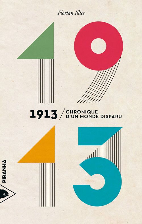 ebook cover of 1913 - Chronique d´un monde disparu, by Florian Illies