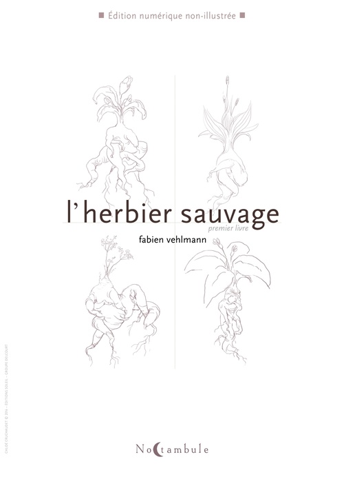Couverture ebook de L'Herbier sauvage T01, de Fabien Vehlmann