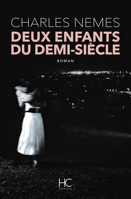 ebook cover of Deux enfants du demi-siècle, by Charles Nemes
